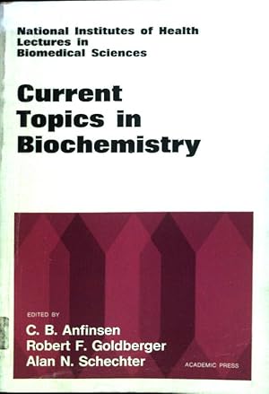 Seller image for Current Topics in Biochemistry. for sale by books4less (Versandantiquariat Petra Gros GmbH & Co. KG)