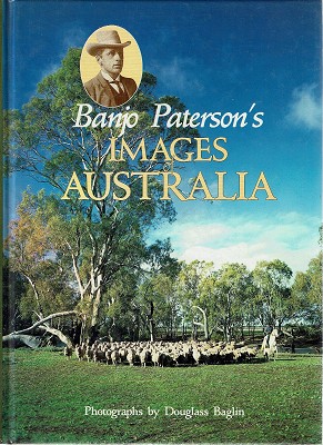 Seller image for Banjo Paterson's Images Of Australia. for sale by Marlowes Books and Music