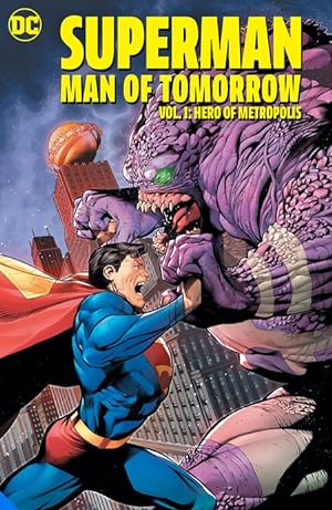 Seller image for Hero Of Metropolis, Volume 1 (Superman: Man Of Tomorrow) for sale by Adventures Underground