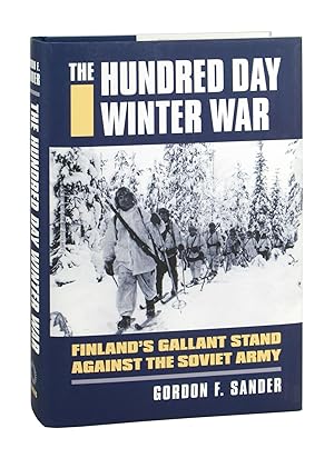 Bild des Verkufers fr The Hundred Day Winter War: Finland's Gallant Stand Against the Soviet Army zum Verkauf von Capitol Hill Books, ABAA