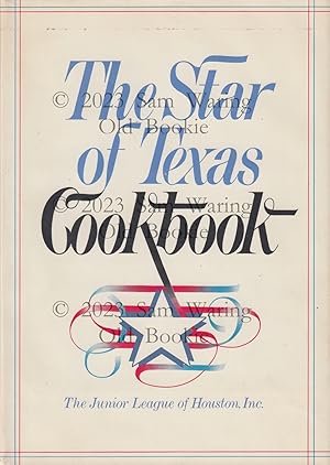Seller image for The star of Texas cookbook for sale by Old Bookie
