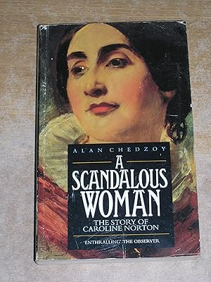 Seller image for A Scandalous Woman: The Story of Caroline Norton for sale by Neo Books