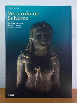 Seller image for Versunkene Schtze. Archologische Entdeckungen unter Wasser for sale by Antiquariat Weber