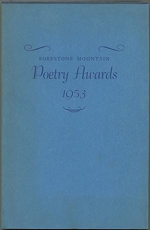 Bild des Verkufers fr Borestone Mountain Poetry Awards 1953: A Compilation of Original Poetry Published in Magazines of the English-speaking World in 1952 zum Verkauf von Between the Covers-Rare Books, Inc. ABAA