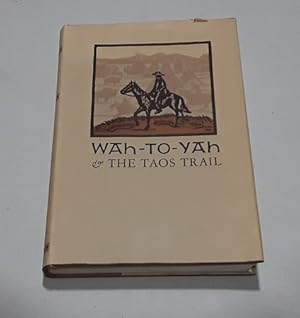 Image du vendeur pour Wah-To-Yah & the Taos Trail 1968 Review Copy mis en vente par Erlandson Books