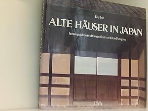Bild des Verkufers fr Alte Huser in Japan. Text Deutsch/ Franzsisch zum Verkauf von Book Broker
