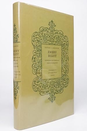 Emery Bigot; seventeenth-century French humanist ([University of Toronto romance series 16])