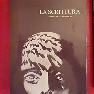 Image du vendeur pour La Scrittura Storia e Interpretazione mis en vente par Antonio Pennasilico