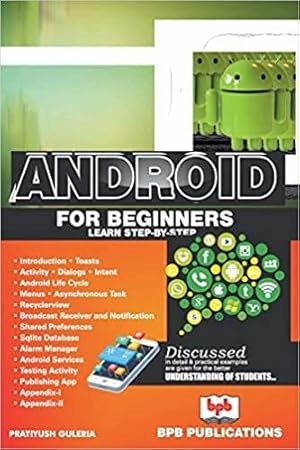 Android For Beginners: Learn Step by step