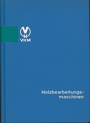 Seller image for Holzbearbeitungsmaschinen,Lieferkatalog April 1973 for sale by Antiquariat Kastanienhof