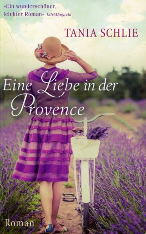 Seller image for Eine Liebe in der Provence: Roman for sale by Gabis Bcherlager