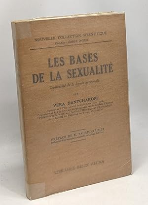 Seller image for Les bases de la sexualit - continuit de la ligne germinaire for sale by crealivres