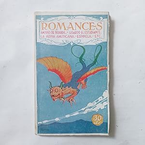 ROMANCES NÚM. 3: AMORES DE BOABDIL Y VINDARAJA / LISARDO EL ESTUDIANTE DE CÓRDOBA / LA ARPÍA AMER...