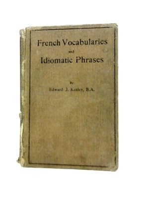 Seller image for French Vocabularies And Idiomatic Phrases for sale by World of Rare Books