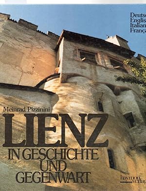 Image du vendeur pour Lienz in Geschichte und Gegenwart. mis en vente par Antiquariat time