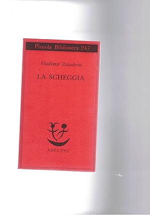 Imagen del vendedor de La scheggia. a la venta por Libreria Gull