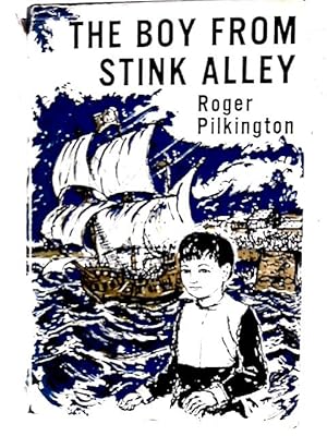 Image du vendeur pour The Boy from Stink Alley mis en vente par World of Rare Books