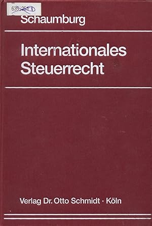 Seller image for Internationales Steuerrecht Aussensteuerrecht, Doppelbesteuerungsrecht for sale by avelibro OHG