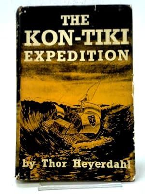 Seller image for The Kon-Tiki Expedition for sale by World of Rare Books