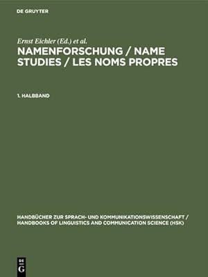 Imagen del vendedor de Namenforschung / Name Studies / Les noms propres. 1. Halbband a la venta por BuchWeltWeit Ludwig Meier e.K.