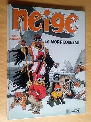 Neige, tome 2 : La Mort-corbeau