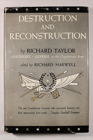 Destruction and Reconstruction: Personal Experiences of the Late War