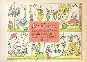 Seller image for Werkfreude. Basteln und Werken auf der Unterstufe in Bildungseinheiten for sale by Paderbuch e.Kfm. Inh. Ralf R. Eichmann