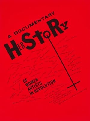 Bild des Verkufers fr Documentary Herstory of Women Artists in Revolution zum Verkauf von GreatBookPricesUK