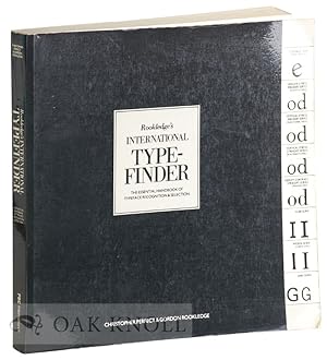 Immagine del venditore per ROOKLEDGE'S INTERNATIONAL TYPEFINDER, THE ESSENTIAL HANDBOOK OF TYPEFACE RECOGNITION AND SELECTION venduto da Oak Knoll Books, ABAA, ILAB