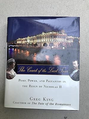 The Court of the Last Tsar