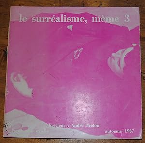 Seller image for LE SURREALISME, MME 3. Revue trimestrielle, automne 1957, for sale by Librairie Layan