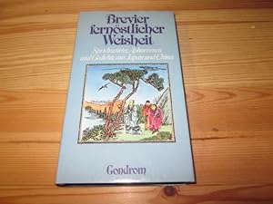 Bild des Verkufers fr Brevier fernstlicher Weisheit : Sprichwrter, Aphorismen u. Gedichte aus Japan u. China. zsgest. u. mit zahlr. Ill. vers. von Roland W. Fink-Henseler zum Verkauf von Versandantiquariat Schfer