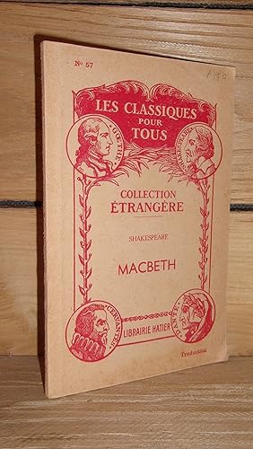 MACBETH : Notices et notes par G. Guibillon