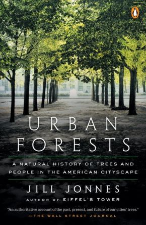 Bild des Verkufers fr Urban Forests: A Natural History of Trees and People in the American Cityscape zum Verkauf von ChristianBookbag / Beans Books, Inc.