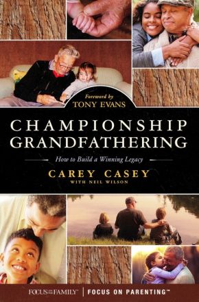 Seller image for Championship Grandfathering: How to Build a Winning Legacy for sale by ChristianBookbag / Beans Books, Inc.