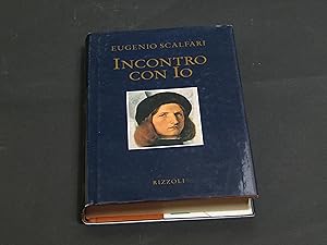 Image du vendeur pour Scalfari Eugenio. Incontro con Io. Rizzoli 1994. mis en vente par Amarcord libri