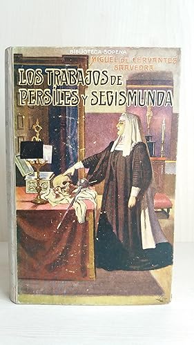 Imagen del vendedor de Los trabajos de Persles y Segismunda. Miguel de Cervantes. Biblioteca Sopena 9. a la venta por Bibliomania