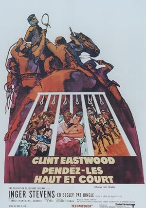 "PENDEZ-LES HAUT ET COURT (HANG 'EM HIGH)" Réalisé par Ted POST en 1967 avec Clint EASTWOOD, Inge...