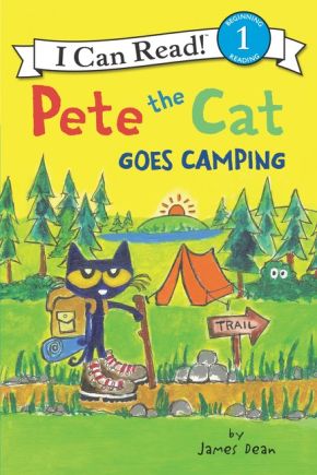 Pete the Cat Goes Camping (I Can Read Level 1)