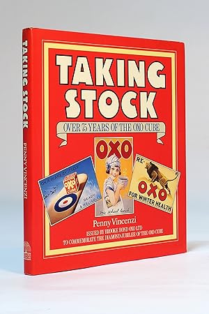 Seller image for Taking Stock: Over 75 Years of the Oxo Cube for sale by George Longden