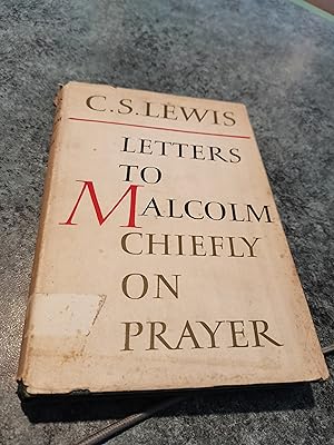 Seller image for Letters To Malcolm Chiefly On Prayer for sale by SGOIS