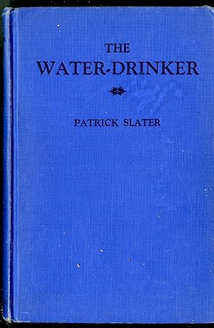Imagen del vendedor de The Water-Drinker a la venta por Pazzo Books
