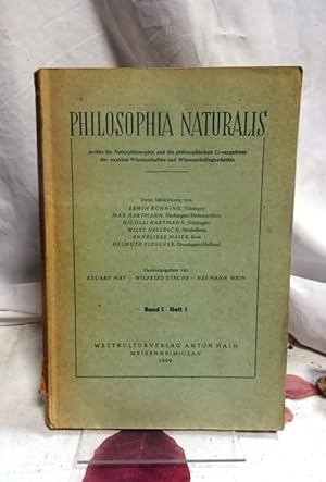 Philosophia Naturalis. Archiv für Naturphilosophie und die philosophischen Grenzgebiete der exakt...
