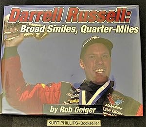 Darrell Russell: Broad Smiles, Quarter-Miles