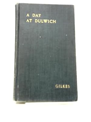 Imagen del vendedor de A Day at Dulwich a la venta por World of Rare Books
