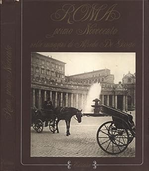 Bild des Verkufers fr Roma primo Novecento nelle immagini di Alfredo De Giorgio zum Verkauf von Biblioteca di Babele