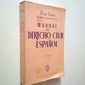 Bild des Verkufers fr Manual de Derecho Civil Espaol. Vol. I. Parte General (Tercera edicin revisada y ampliada) zum Verkauf von MAUTALOS LIBRERA