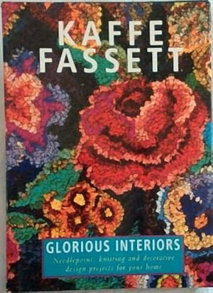 Seller image for Glorious Interiors: Needlepoint, Knitting and Decorative Design Projects for Your Home for sale by Chapter 1