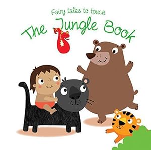 Image du vendeur pour Fairy Tales to Touch: Jungle Book mis en vente par WeBuyBooks