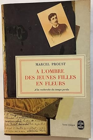 Image du vendeur pour A l' Ombre des Jeunes Filles en fleurs (texte intgral) mis en vente par librairie philippe arnaiz